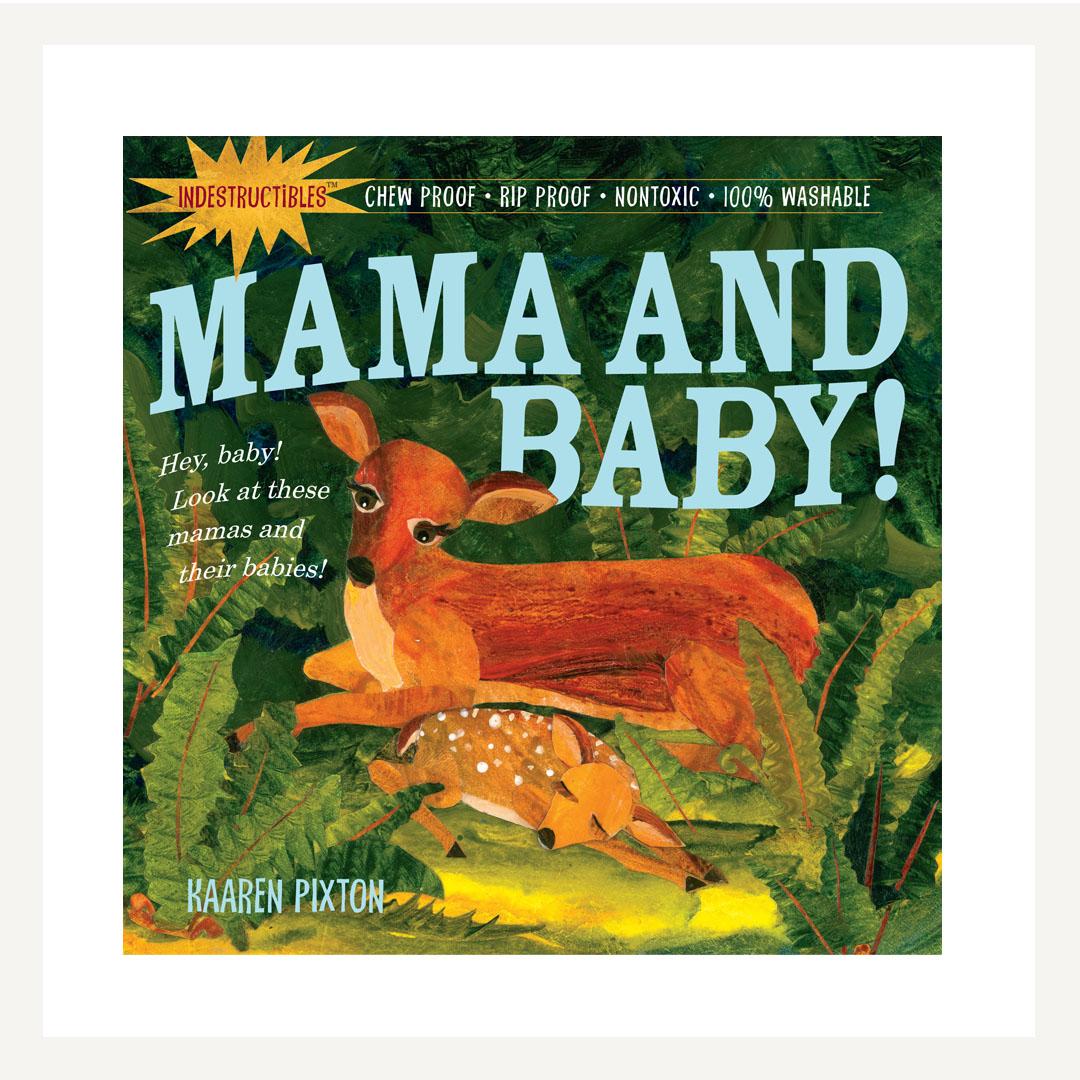 Indestructibles: Mama and Baby!