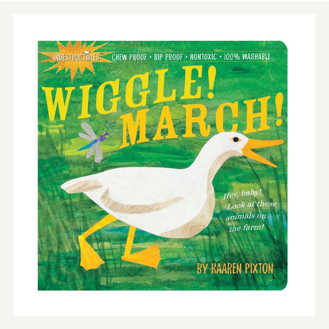 Indestructibles: Wiggle! March!